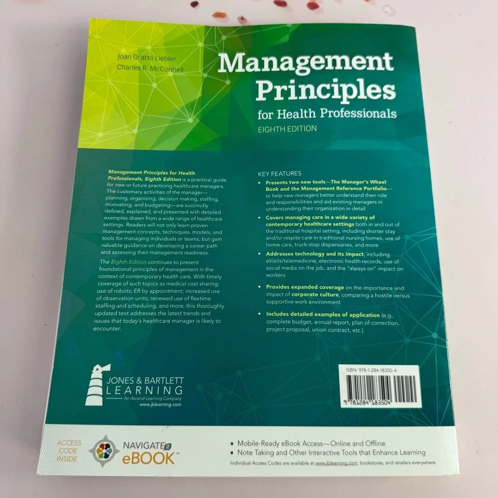 Management Principles for Health Professionals 8th Ed Liebler McConnell Textbook